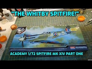 Building the Academy 1/72 Spitfire Mk XIVc | Part 1 – Unboxing & Assembly