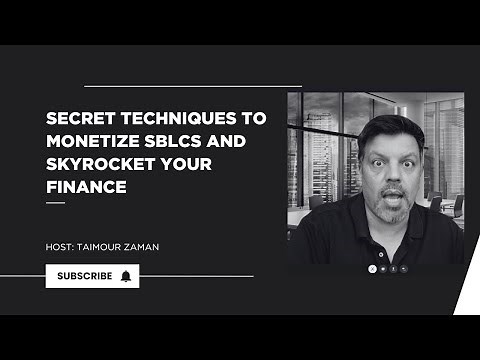SECRET TECHNIQUES TO MONETIZE SBLCS AND SKYROCKET YOUR FINANCE