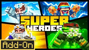 [Add-On]超级英雄 Add-On-我的世界市场包免费下载-Minecraft Marketplace Superheroes Add-On