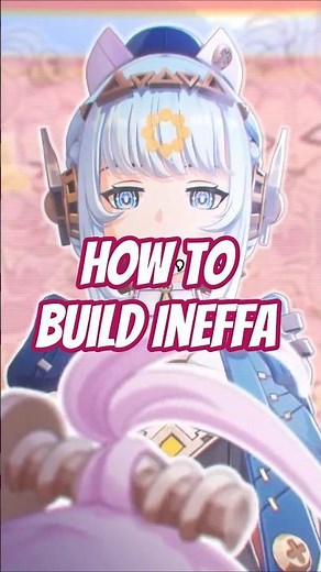 How to Build INEFFA in less than 60 seconds! #genshinimpact #genshin #shorts