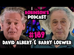 David Albert & Barry Loewer: The Mentaculus (Or, a Probability Map of the Universe) | RP#189