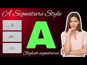 A signature style | Signature ideas for letter A
