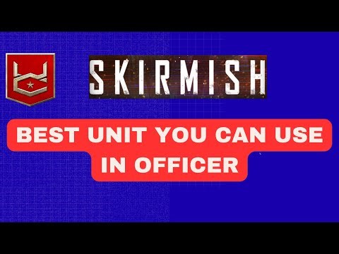 war commander skirmish what best units you can use?
