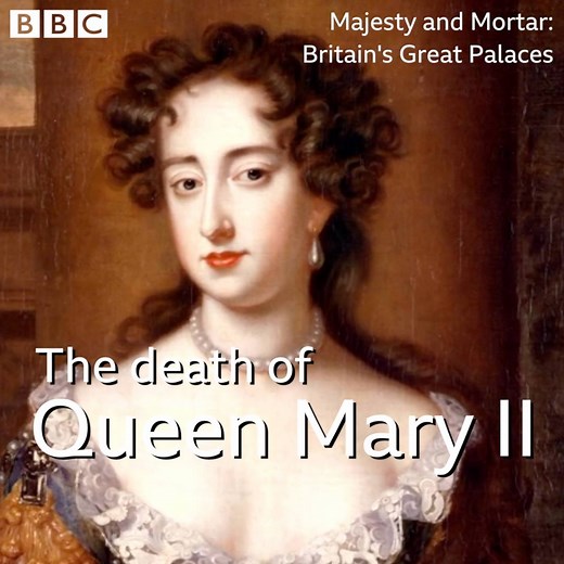 Visiting the unassuming little room where Queen Mary II took her last breaths. | BBC