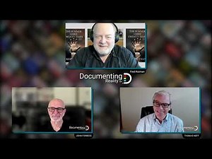 🎙Documenting Reality - Episode #1: John Forbess and Tom Neff, host Fred Rutman
