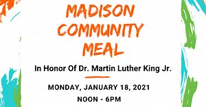 The Overture Center, Little John’s Kitchen and BID partner for community meal on MLK Day