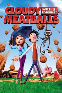 Cloudy with a Chance of Meatballs Summary, Trailer, Cast, Where to Watch and More