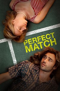 Perfect Match Trailer