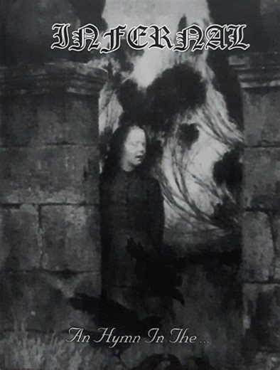 Infernal - An Hymn In The...