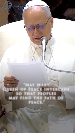 Pope Leo XlV asks everyone to pray and fast on Friday, August 22, the Memorial of the Queenship of the Blessed Virgin Mary: “May Mary, Queen of Peace intercede so that peoples may find the path of peace.” | Mary TV