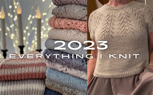 「搬运编织聊天」2023年织的时尚毛衣 Knitters Kniche