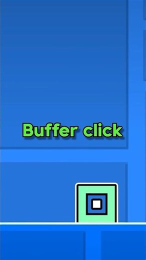 What is a buffer click? #geometrydash #gdshorts #shorts #geometry_dash #gameplay
