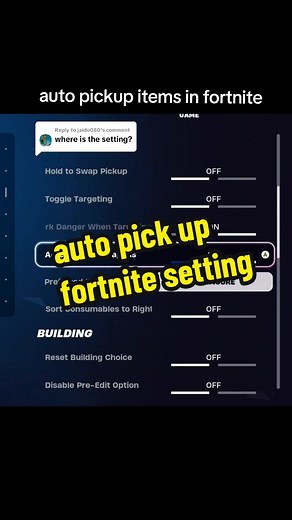 Replying to @jaido080 here's where to find auto pick up in the settings #fortnite #fortnitebr #fyp #foru #settings