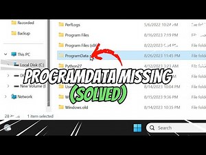 ProgramData Folder Missing, Not Found in Windows (SOLVED)