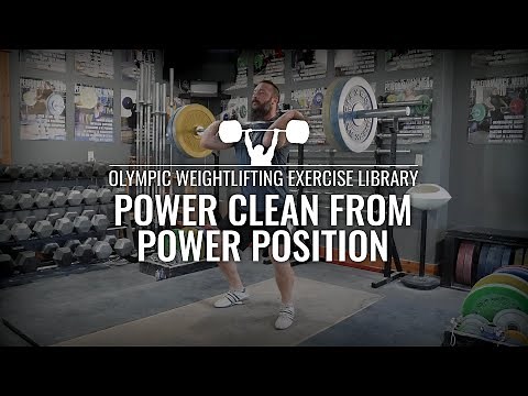 Power Clean from Power Position | Olympic Weightlifting Exercise Library