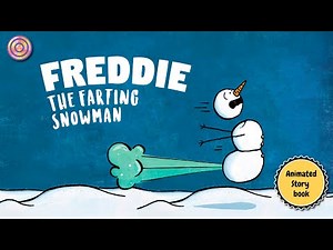FREDDIE The Farting Snowman | Animated Book | Read aloud