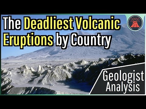 The Deadliest Volcanic Eruption in Every Country