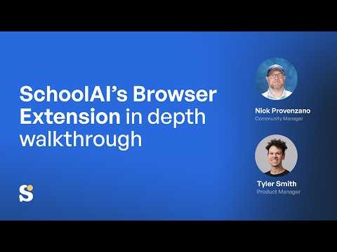 Master the SchoolAI Chrome Extension: Full Walkthrough for Teachers