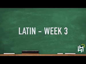 CC Cycle 3 Latin Week 3