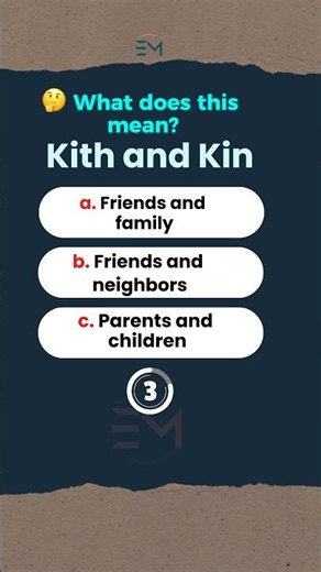 Can You Guess the Meaning? | Kith and Kin#shorts