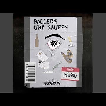 Ballern und Saufen
