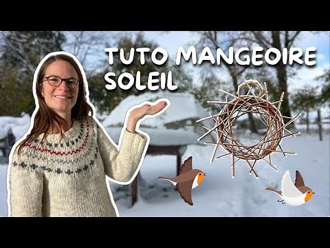 La Mangeoire Soleil en 3 étapes (facile) - tuto vannerie