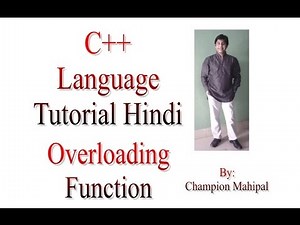 C++ Programming Language Tutorial Hindi 72 Overloading Function with example
