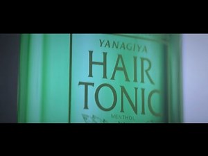 柳屋ヘアトニック ブランドムービー