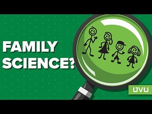 The Basics of Family Science