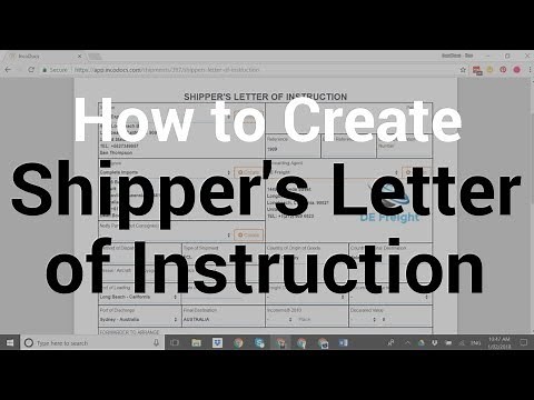 How To Create Shipper's Letter of Instruction Import Export Business Trade Logistics Supply Chain