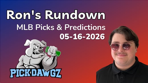 MLB Picks & Predictions Today 5/16/26 | Ron's Rundown