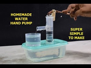 Hand Water Pump - How to make Hand Water Pump Easily at Home