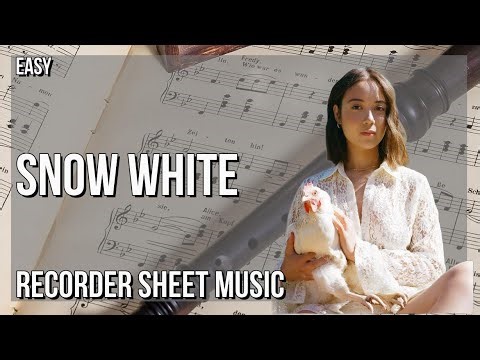Recorder Sheet Music: How to play Snow White by Laufey