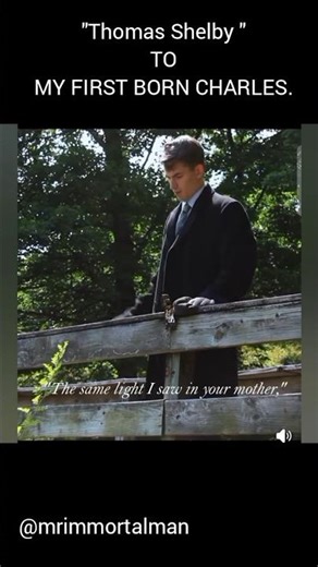"To Charles My First Born "- Thomas Shelby Immortal Man #shortsfeed #peakyblinders#immortalman