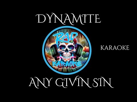 DYNAMITE ANY GIVIN SIN KARAOKE