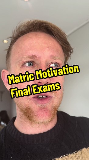 Motivation for Matric Learners: Final Exams Prep