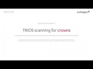 TRIOS Scanning for crowns