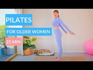PILATES FOR OLDER WOMEN | SAFE AND EFFECTIVE ROUTINE | 25 MIN