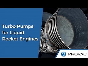 Turbo Pumps for Liquid Rocket Engines - How Do They Work?