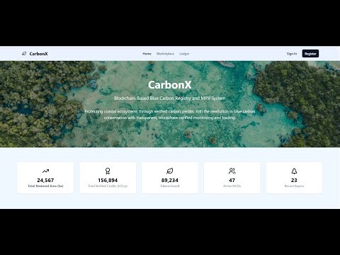 CarbonX Project Demo: Blockchain for Blue Carbon Credits