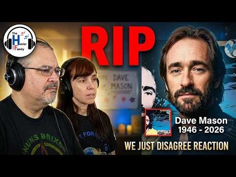 RIP - Dave Mason - We Just Disagree Reaction