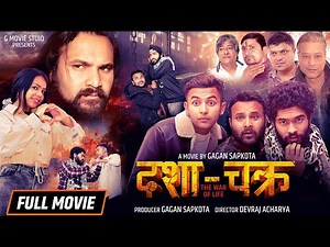 Dasha Chakra ( War Of Life ) || New Nepali Movie 2078/2021|| Full Movie