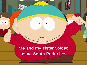 My awesome sister is @mack #southpark #buttersstotch #ericcartman #cartman #stanmarsh #kylebroflovski #randymarsh #voiceover #fart #fyp #foryou