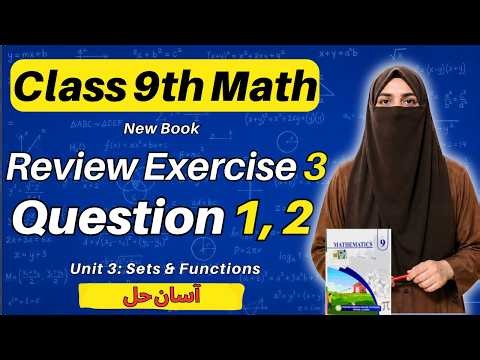 Class 9th Math New Book Ch 3 Review Exercise 3 Question 1, 2 | 9th Math Unit 3 Review Ex 3 - PCTB