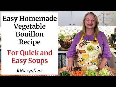 Easy Homemade Vegetable Bouillon Recipe