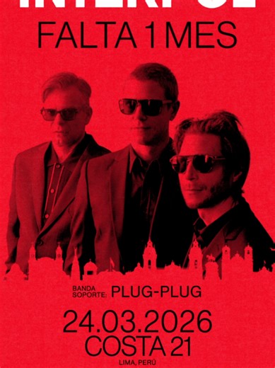 #Interpol a solo 1 mes del concierto⚡🤟 🎟️: Entradas a la venta en TELETICKET Van pasando los días y cada vez falta menos para ver a la banda que redefinió el indie rock. Vive una experiencia increíble junto a Interpol. Adquiere tus entradas haciendo uso de cualquier medio de pago. 💳 #InterpolEnLima2026 ⚡ 24 de marzo — Costa 21 🌊 👉 Entradas a la venta en Teleticket 🎫 #Interpol2026