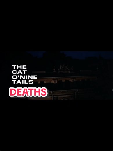 The Cat O Nine Tails Deaths