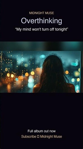 Overthinking — Midnight Muse 🌙 Late-Night Slow Jam R&B #Shorts