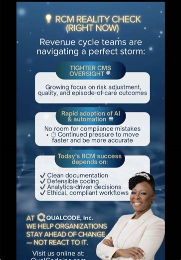 💡 RCM Reality Check (Right Now) Revenue cycle teams are navigating a perfect storm: • 📋 Tighter CMS oversight across Medicare & Medicaid • 🔍 Growing focus on risk adjustment, quality, and episode-of-care outcomes • 🤖 Rapid adoption of AI & automation — without room for compliance mistakes • ⏱️ Continued pressure to move faster and be more accurate The days of “just getting the claim out” are over. Today’s RCM success depends on: ✔ Clean documentation ✔ Defensible coding ✔ Analytics-driven de