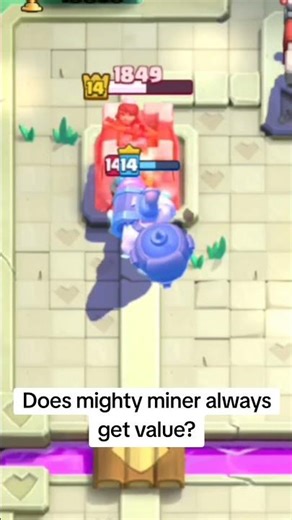 Does mighty miner always get value? #clashroyale